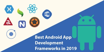 Best Android App Development Frameworks